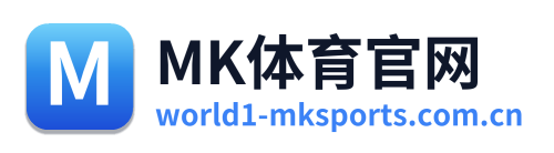 MK体育官网